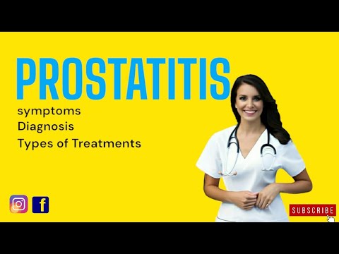 Prostatitis Symptoms Diagnosis And Types Of Treatments - YouTube