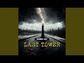 Last Tower