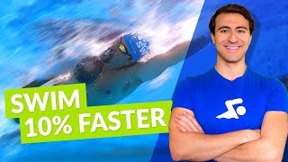 How To Swim 10% Faster in 4 Weeks