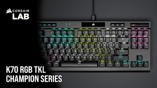 CORSAIR K70 RGB TKL – Champion Series Gaming Keyboard