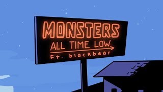 All Time Low: Monsters ft. blackbear (LYRIC )