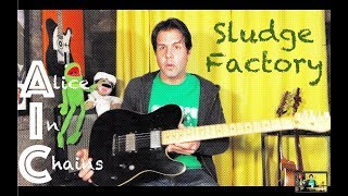 Guitar Lesson: How To Play Sludge Factory by Alice In Chains