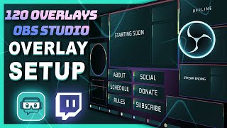 OBS Studio 3 - 120 Overlays Miễn Phí Cho OBS và Cách Cài Đặt ⚙️Free Overlays OBS And Setup