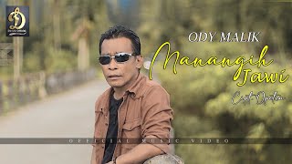 Ody Malik - Manangih Jawi [ Official Musik Video ]