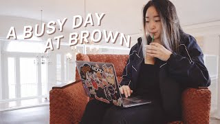 A Busy Day At Brown | Sophomore Year