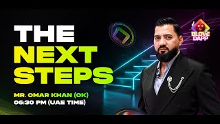 The Next Steps | Recent Meeting by Omar Khan (OK)