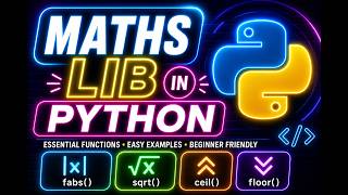 Python Math Library Tutorial for Beginners (math module explained)