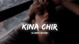 Kina Chir (Slowed + Reverb) - The PropheC | Punjabi Lofi Songs | 7.7._edits | Textaudio
