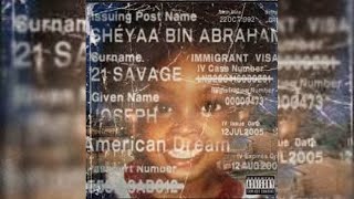 21 Savage - American Dream ( Album)