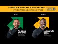 Fireside Chats with RISE Mzansi - Get to know Makashule Gana