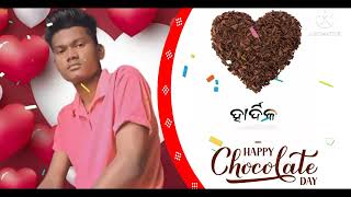 happy chocolate day   ମୋର ଭାଇ ମାନେ ସମସ୍ତଙ୍କୁ ମୋର ହେପି ଛୋକୋled day