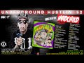 underground hustlin 52 hosted by madchild of swollen members 480 326 4426