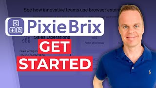 How to Get Started with PixieBrix