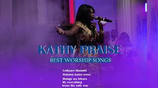 Kathy Praise Best Worship Songs