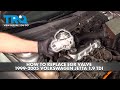 How to Replace EGR Valve 1999-2005 Volkswagen Jetta 1.9 TDI