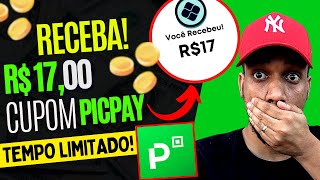 [Rápido! Receba R$17] CUPOM PICPAY 2022 - COMO RESGATAR CUPONS DO PICPAY HOJE!