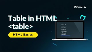 HTML Tables Explained | table, tr, th, td Tags | HTML Tutorial for Beginners