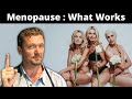 Menopause Symptoms : What Works, What Doesn’t & What’s Dangerous