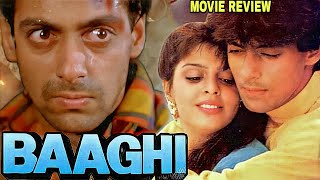 Baaghi 1990 Hindi Movie Review | Salman Khan | Nagma | Shakti Kapoor | Mohnish Bahl | Kiran Kumar