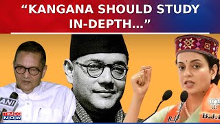 Netaji’s Grandnephew Rebukes Kangana Ranaut Over ‘First PM’ Remark | Latest News | Times Now