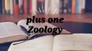 PLUS ONE/Z00LOGY/PART-1/MALAYALAM MEDIUM/MARKAZ HIGHER SECONDARY SCHOOL