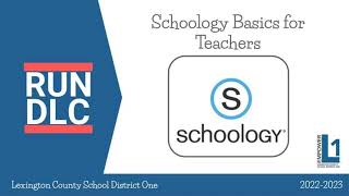 Schoology Basics for Teachers