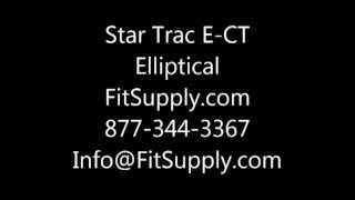 Star Trac S CTx Elliptical -  Fit Supply