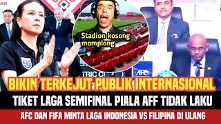 Tiket Pertandingan Semifinal piala AFF 2024 Tidak laku - AFF ,AFC dan FIFA kelabakan ❗