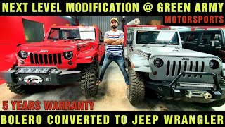 Mahindra Bolero Converted to Jeep Wrangler | Ultimate Next Level Modifications with 5 years Warranty