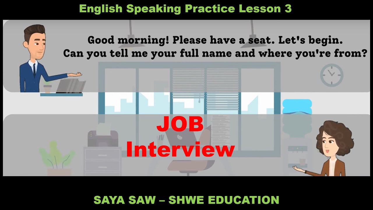 English Speaking Practice Lesson 3 Job Interview Conversation Youtube