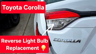 How to Replace a Reverse Light Bulb on a Toyota Corolla 2020 to 2024 12th gen E210