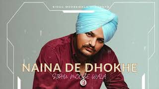 NAINA DE DHOKHE - Sidhu Moose Wala (AI Cover) | Latest Punjabi Songs 2023