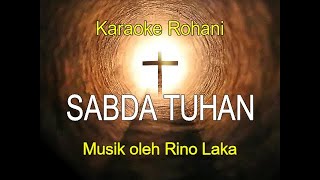 SABDA TUHAN LAGU KARAOKE ROHANI