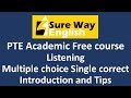 PTE  Multiple Choice Single Answer Tips - High Score PTE Tips - PTE Listening