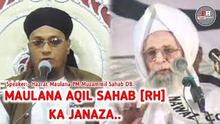 Maulana Aqil Sahab [RH] Ka Janaza - Hazrat Maulana PM Muzammil Sahab Rashadi DB Bangalore..