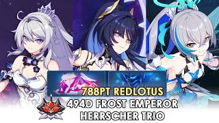 788pts Herrscher Trio | 8.0 ExAbyss RedLotus 494D | Frost Emperor | Honkai Impact 3rd