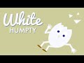 White Humpty - Anivision TV