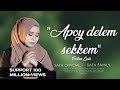 Apoy delem sekkem #viral #lagumadurasedih #fyp