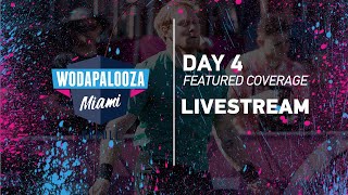 Day 4 - Featured Coverage, 2022 Wodapalooza LIVE