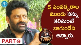 Vinod Bala Exclusive Interview Part #9 || Frankly With TNR || Talking movies with iDream