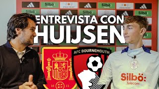 ENTREVISTA CON DEAN HUIJSEN: IRAOLA, BOURNEMOUTH, MOURINHO...