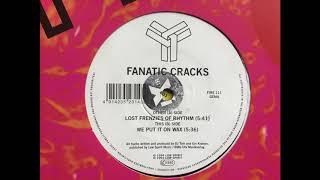 Fanatic Cracks - We Put It On Wax. Low Spirit Records