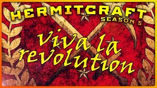 HermitCraft 5 - VIVA LA REVOLUTION! #VIVALAREVOLUTION