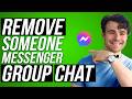 How to Remove Someone from Facebook Messenger Group Chat 2026