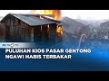 Puluhan Kios Pasar Gentong Ngawi Hangus Terbakar