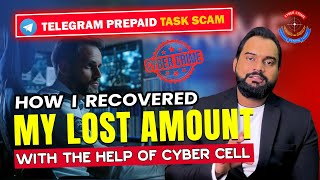 How I Recovered My Lost Amount | Telegram Prepaid Task Scam