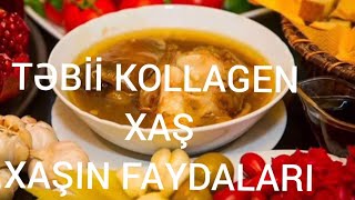 Təbii kollagen-XAŞ. Xaşın faydaları.