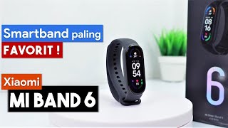 Review XIAOMI MI BAND 6 | Smartband rasa smartwatch, dapat dari Banggood