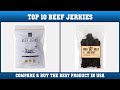 Top 10 Beef Jerkies to buy in USA | Price & Review