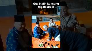 keunikan Gus Nafik kencong kediri ( semoga beliau sehat selalu) #gusnafik  #gusbaha